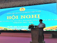 Tổng Liên đoàn Lao động Việt Nam tổ chức tập huấn công tác tổ chức Đại hội Công đoàn các cấp, nhiệm kỳ 2023-2028