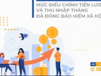 Quy định mới về mức điều chỉnh tiền lương và thu nhập tháng đã đóng bảo hiểm xã hội