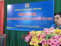 Liên đoàn Lao động huyện Quảng Hoà  tổ chức Hội nghị giao ban công tác Công đoàn 4 tháng đầu năm  và triển khai nhiệm vụ trong thời gian tới